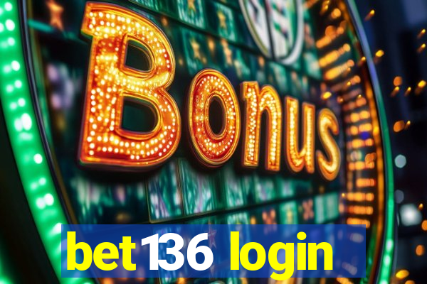 bet136 login